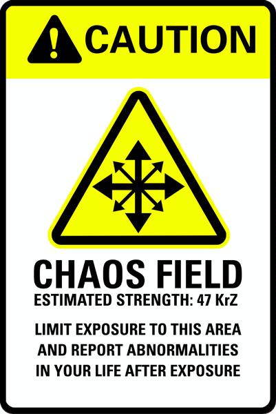 Chaos, Humor, Sign, Terrain, Warning