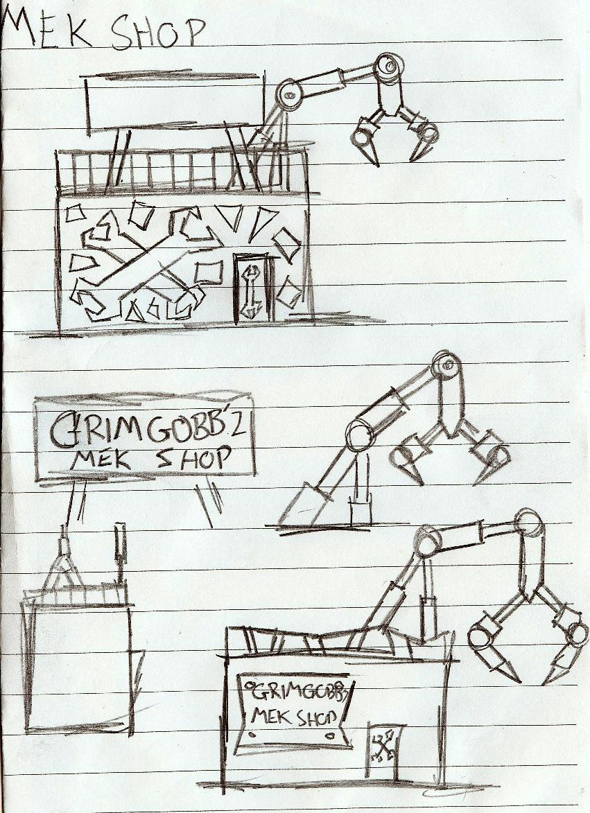 Mek Shop Sketch