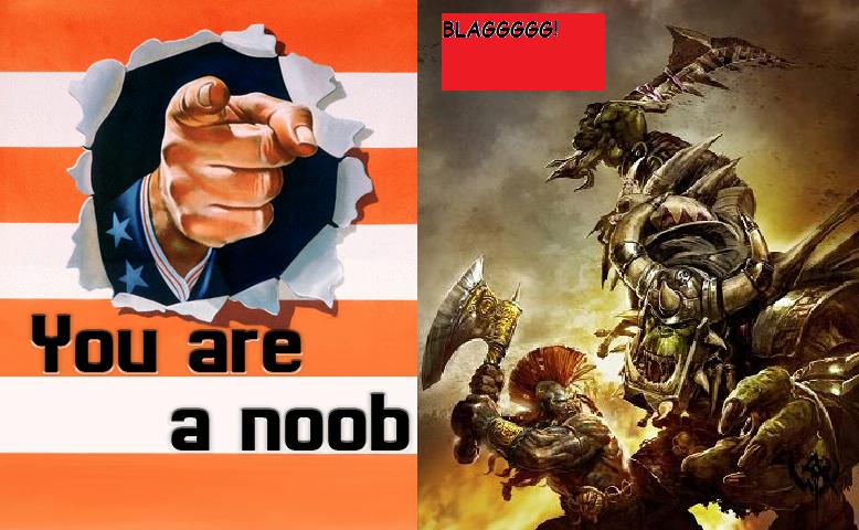 you are a noob
