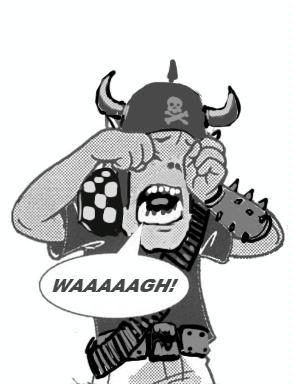 Humor, Orks, waaaaaagh