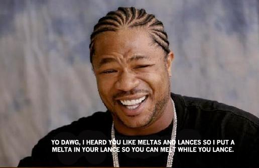 Humor, Yo dawg, Heat lances