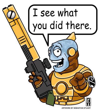 Humor, Tau, Tau Guy - I See What You Did There