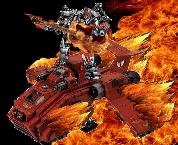 6th Edition, Awsome, Blood Angels, Dreadknight, Fire, Grey Knights, Guitar, Humor, Kickass, Mat Ward, Space Marines, Stormraven