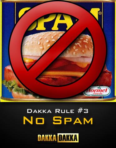 Dakka Rule #3
