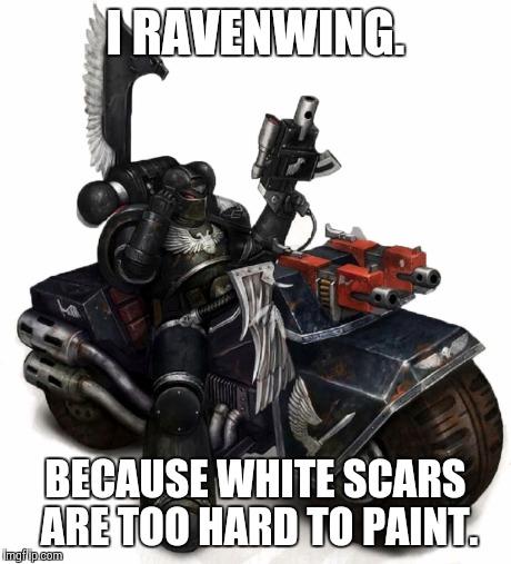Dark Angels, Humor, Ravenwing, Space Marines, White Scars