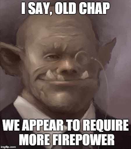 Humor, Orks, A Propah Jentul-Ork