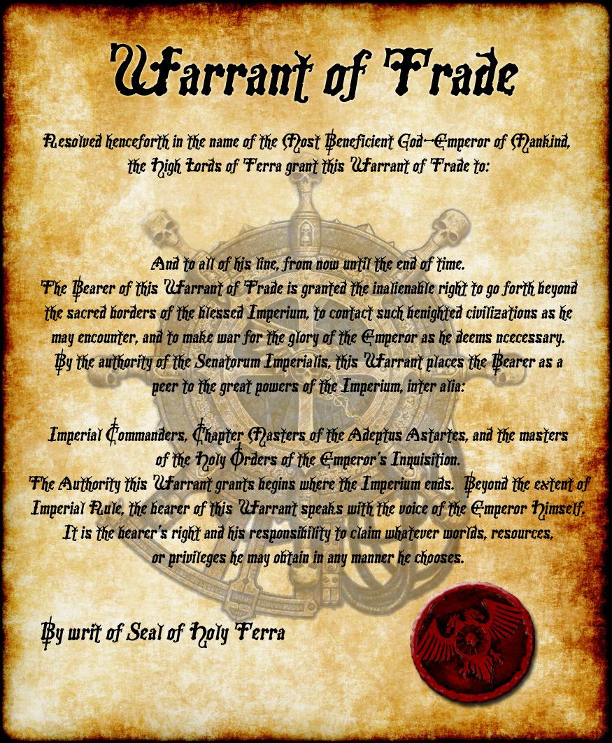 Prop, Rogue Trader, Warrant Of Trade