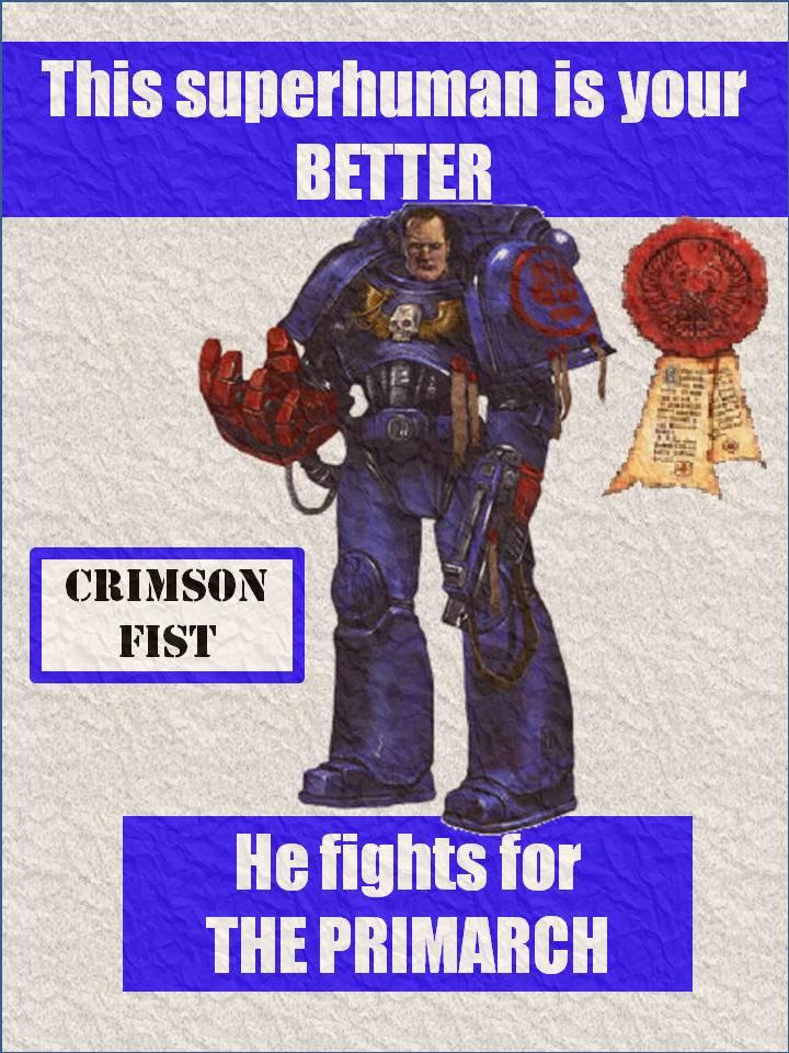Crimson Fist, Friend, Humor, Poster, Propaganda, Warhammer 40,000