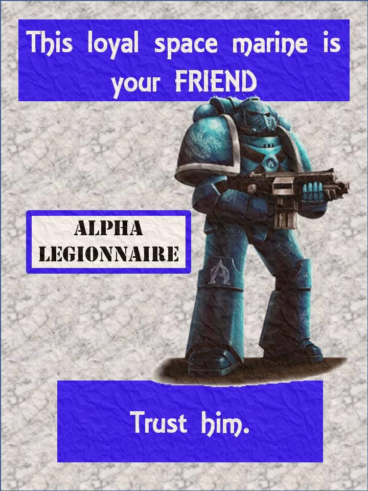 Alpha Legion, Friend, Humor, Poster, Propaganda, Warhammer 40,000