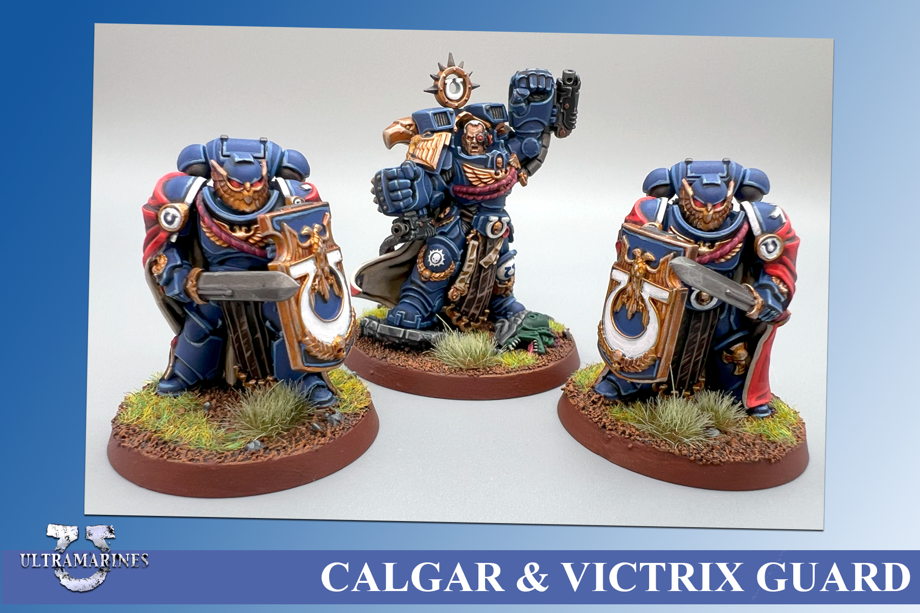 Marneus Calgar, Space Marines, Ultramarines, Victrix Honour Guard, Warhammer 40,000