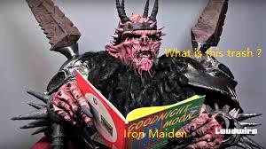 None, Iron Maiden sucks